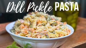 Dill Pickle Pasta | BBQ Side Dish